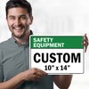 Custom Safety Equipment Sign, Ansi Sign, Osha Compliant, 10x14 Inches,