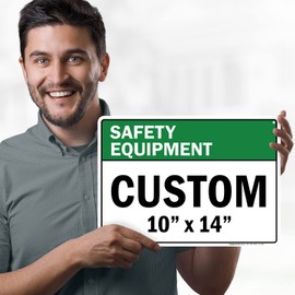 Custom Safety Equipment Sign, Ansi Sign, Osha Compliant, 10x14 Inches, Rust Free .040 Aluminum, Fade Resistant, Made in USA by My Sign Center
