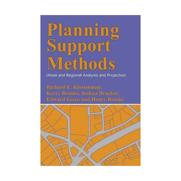 Planning Support Methods: Urban and Regional Analysis and Projection