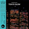 Tokyo Glow (Various Artists) [Analog]