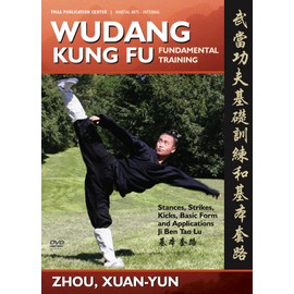 Wudang Kung Fu Fundamental Training, Basic Sequence, and Applications