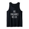 Fragrance Perfume Scent Lover Aromatherapy Cologne Smell Art Tank Top