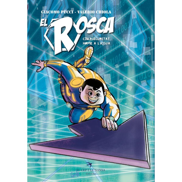 EL ROSCA. CIBERSEGURETAT. HOME A L'AIGUA