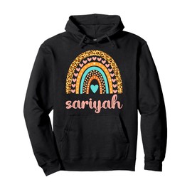 Sariyah T-Shirt Sariyah Name Birthday Shirt Gift Pullover Hoodie