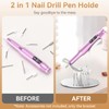 Nail Drill Pen Holder, 2 in 1 Nail Drill Pen