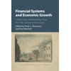 Financial Systems and Economic Growth: Credit, Crises, and Regulation from the 19th Century to the Present