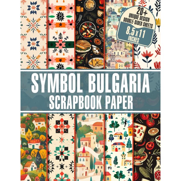Symbol Bulgaria Scrapbook Paper: Exclusive Bulgarian Symbols Themed for Crafting,