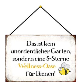 Tin Sign with Cord 30 x 20 cm with German Text "Das ist kein unordentlicher Garten, sondern eine 5 Sterne Wellness Oase für Bienen !" - Blechemma
