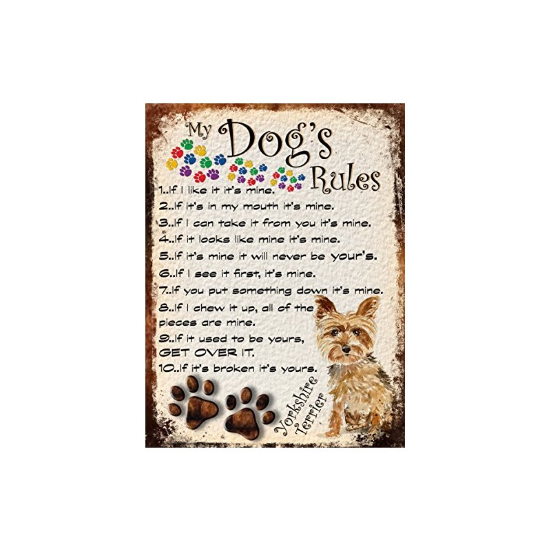 SHAWPRINT MY DOG'S RULES RETRO STYLE METAL TIN YORKSHIRE TERRIER