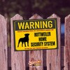 Rottweiler Dog Sign Warning Security System Door Sign Fun