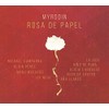 Rosa De Papel - Flamenco