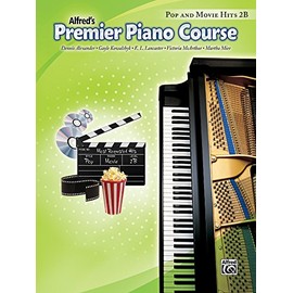 Alfred's Premier Piano Course: Pop and Movie Hits 2B