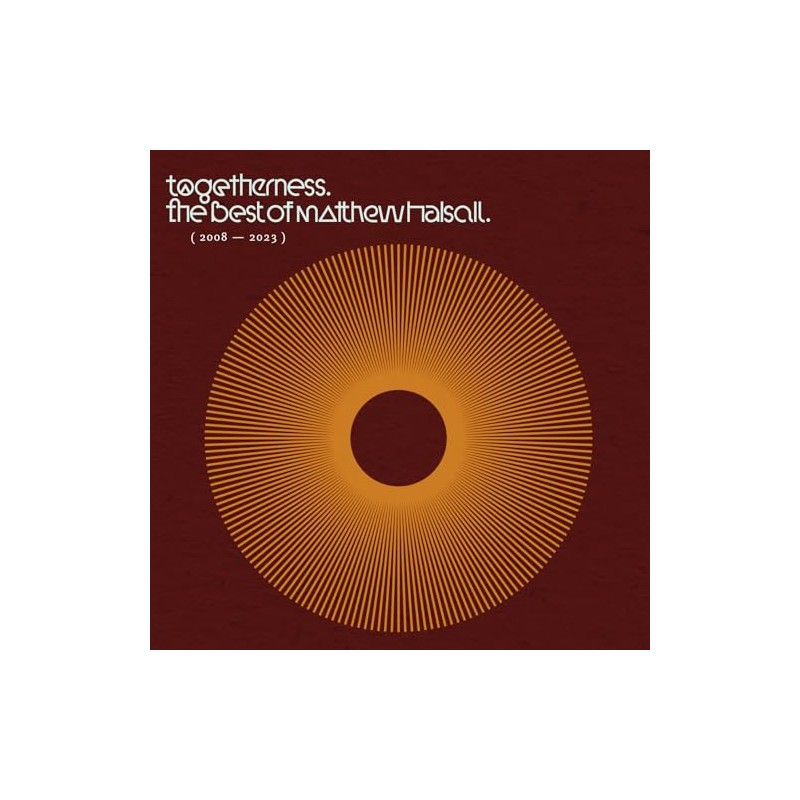 トゥゲザーネス - ザ・ベスト・オブ・マシュー・ハルソール [日本独自CD化]