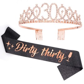 "Dirty Thirty" Sash & Rhinestone Tiara Set - 30th Birthday Gifts Birthday Sash for Women Birthday Party Supplies (Black Glitter/Rose Gold)