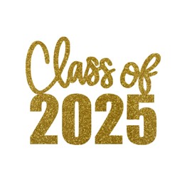 Class Of 2025 Word Iron On Transfer, Graduation Decal, DIY Craft, Heat Transfer Graphic, Senior Tshirt Patch, Vinyl Applique for Shirt, Pick Size Color, Iron-On Almost Anything (Old Gold Glitter)
