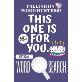 Birthday Word Search Puzzle Book: Easy-To-Read Print Word Searches About Birthday, Birthday Puzzle Game, Birthday Jigsaw Puzzle | 6x9 Inches, 110 ... Vacations, Holidays And Free Times