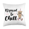 Brewed to Chill Cold Brew Coffee Quote Iced Coffee Latte