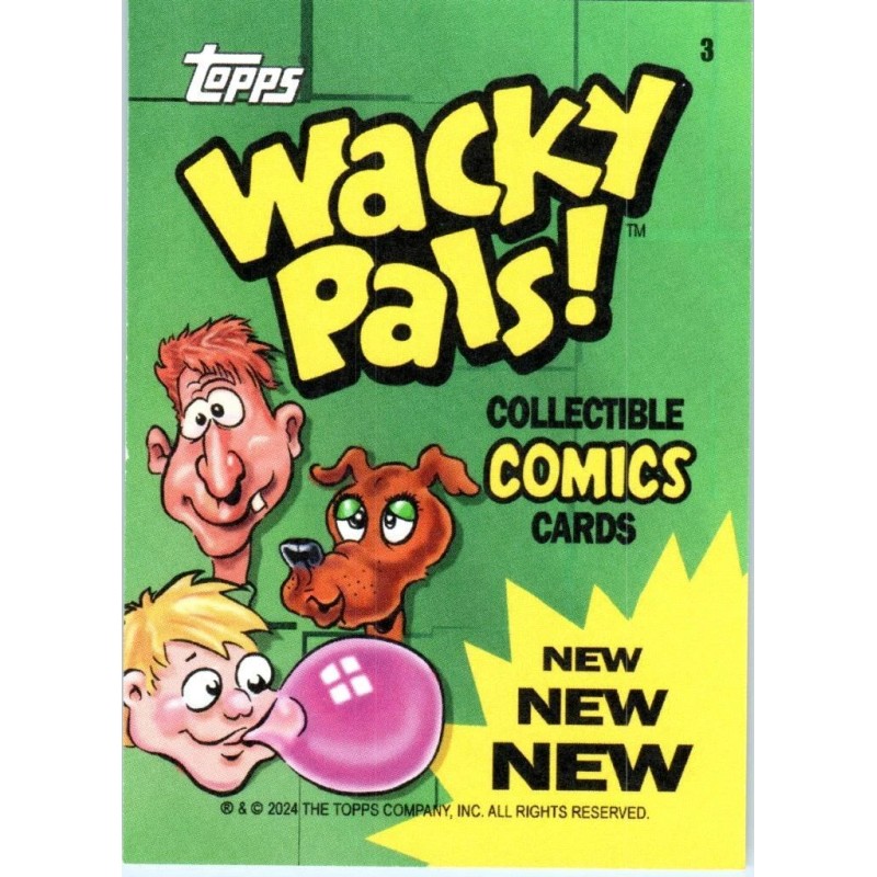 2024 WACKY PACKAGES ANS CHASE - WACKY PALS COMICS CARD