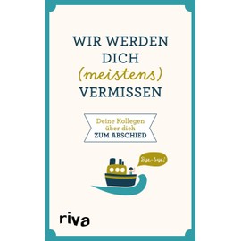 Wir werden dich (meistens) vermissen: Deine Kollegen über dich zum Abschied