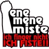 1 x Sticker Ene Mene Miste I Finger Not FISTE Sticker Tuning Fun Joke