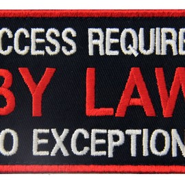 Service Dog Patch Vests/Harnesses Access Required By Law No Exceptions Applique Embroidered Fastener Hook & Loop Emblem