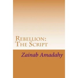Rebellion: The Script