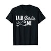 Womens Talk Birdie to Me Funny Golf TShirt