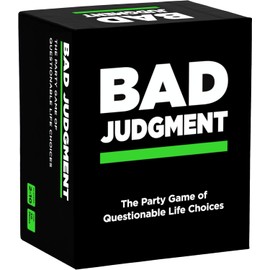 BAD JUDGMENT Party Game - The Game of Questionable Life Choices - Adult Card Game for Friends, Families, Fun Parties, College Students & Board Games Night with Your Group