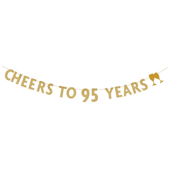 MAGJUCHE Gold glitter Cheers to 95 years banner,95th birthday party decorations