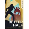 Better Half