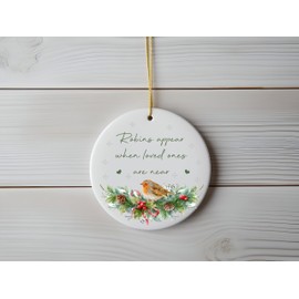 Remembrance Christmas Tree Ornament – Memorial Gift when Robins appear loved ones are near - In Memory of Loved One, Ceramic Decoration for Mum Dad Grandparents, Family or Friends