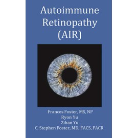 Autoimmune Retinopathy