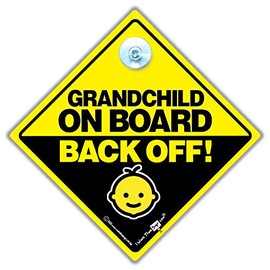 Grandchild On Board Back Off Car Sign Suction Cup Car Window Sign, Baby On Board Sign