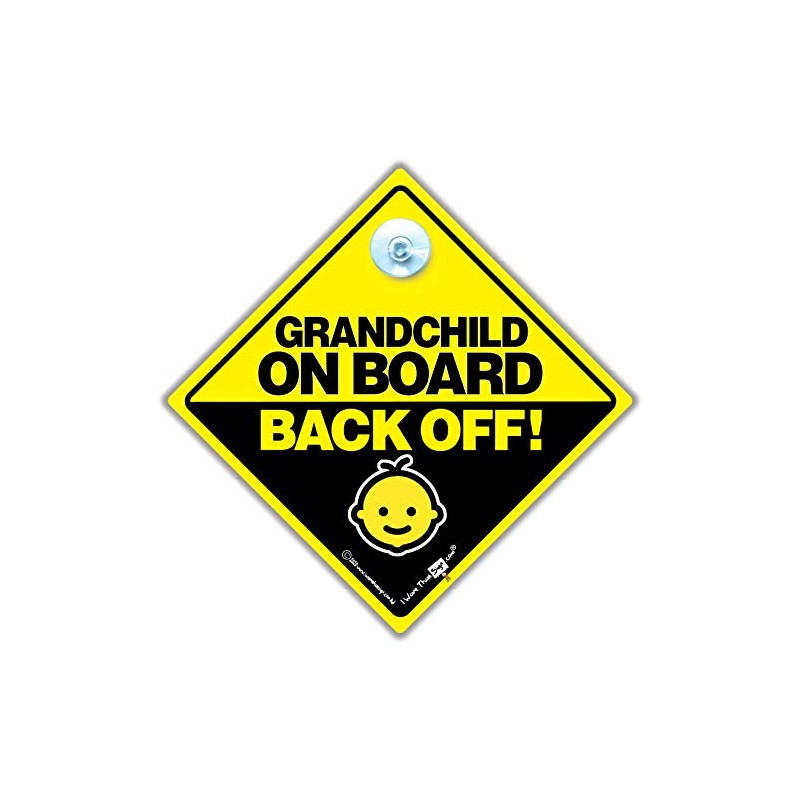 Grandchild On Board Back Off Car Sign Suction Cup Car