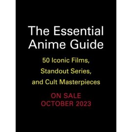 The Essential Anime Guide Format: Paperback