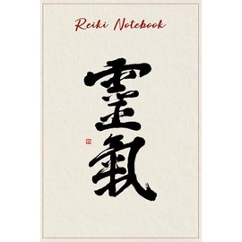 Reiki Notebook: Blank Lined Diary Journal to Write in for Reiki Practitioners and Masters, and Japanese Culture Fans