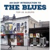 An Easy Introduction to the Blues