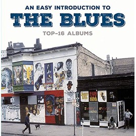 An Easy Introduction to the Blues