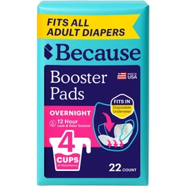 Because Overnight Booster Pads Fit All Adult Diapers, Helps Keep Your Adult Diaper Active All Night, Adds 4 Cups to Incontinence Underwear, Extra Absorbency, 22 Count (Packaging May Vary)