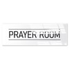 Prayer Room Sign White 9x3 Inch - Indoor Self Adhesive
