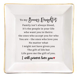 To my Bonus Daughter Ceramic Jewelry Trinket Dish - Bonus Daughter Gift from Stepmom Stepdad, Stepdaughter Birthday Graduation Christmas Valentine Gifts Idea from Step Mother