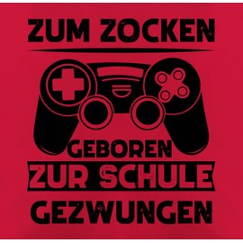 Shirtracer Cushion 50 x 50 cm – Statement with Sayings – Zum zocken geboren zur Schule gezwungen – 50 x 50 cm – Red – Saying Gaming Cushion Covers Gamer Cushion Cover Saying Boys Room Cushion Cover