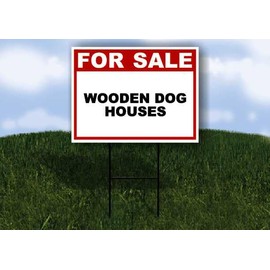 WOODEN DOG HOUSES For Sale Whte Red Black 1 Single Sided 18x24 in Yard Road Sign w/stand