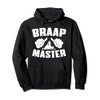 Braap Master Funny Snowmobiling Apparel Sled Lover Pullover Hoodie