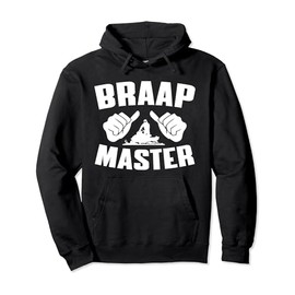 Braap Master Funny Snowmobiling Apparel Sled Lover Pullover Hoodie