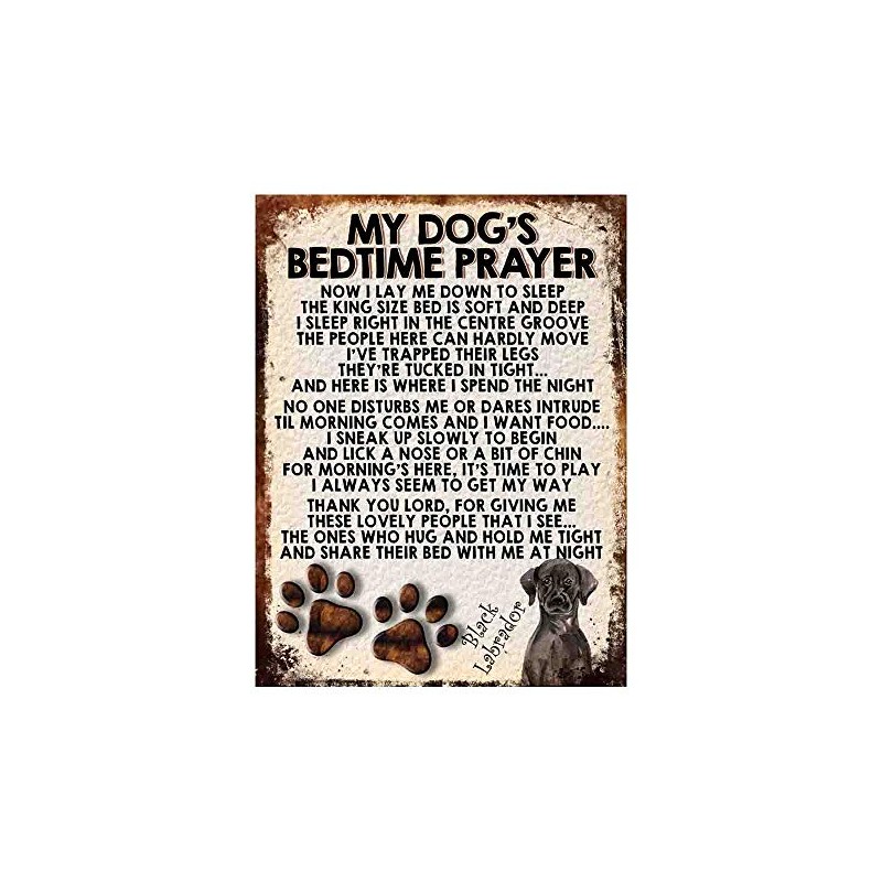 MY DOG'S BEDTIME PRAYER RETRO STYLE METAL TIN SIGN/PLAQUE (BLACK