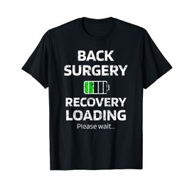 Back Surgery Recovery Loading Back Surgery Survivor T-Shirt