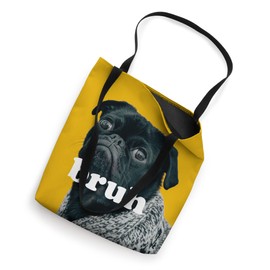 Pug says “Bruh” Cute Dog Fashion Funny Humor Tote Bag