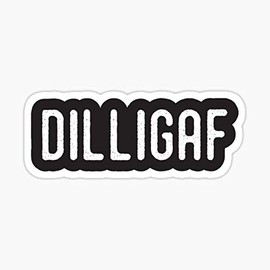 DILLIGAF - Do I Look Like I give a Sticker - Sticker Graphic - Auto, Wall, Laptop, Cell, Truck Sticker for Windows, Cars, Trucks