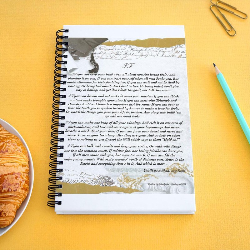 CafePress Graduation Baccalaureate IF By Rudyard Kipling Spiral Bound Journal